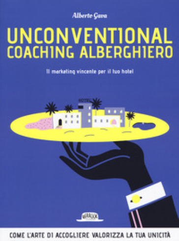 Unconventional Coaching Alberghiero