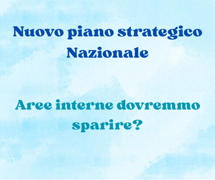 Nuovo piano strategico Nazionale Nuovo piano strategico Nazionale