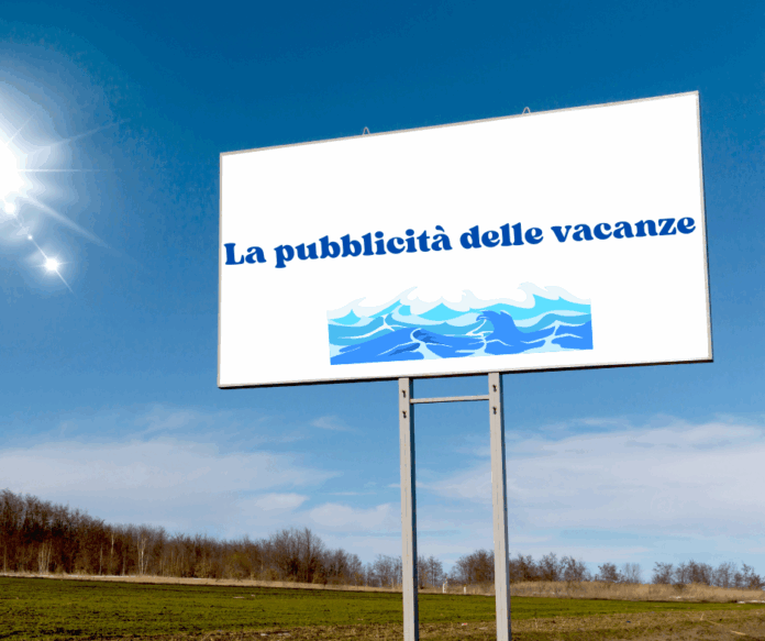 La pubblicità delle vacanze La pubblicità delle vacanze