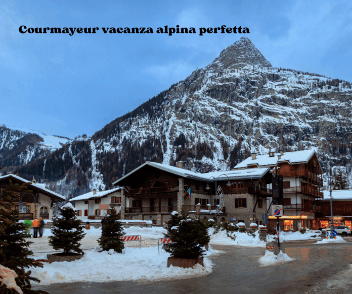 Courmayeur vacanza alpina perfetta Courmayeur vacanza alpina perfetta