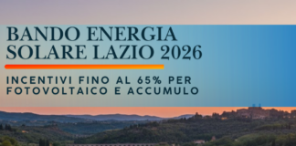 Bando Energia Solare Lazio 2026: Incentivi fino al 65% per fotovoltaico e accumulo in Hotel Bando Energia Solare Lazio 2026: Incentivi fino al 65% per fotovoltaico e accumulo in Hotel - Direzione Hotel