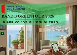 Bando GreenTour 2026: In arrivo 109 milioni per Hotel ed extralberghiero Bando GreenTour 2026: In arrivo 109 milioni per Hotel ed extralberghiero Direzione Hotel