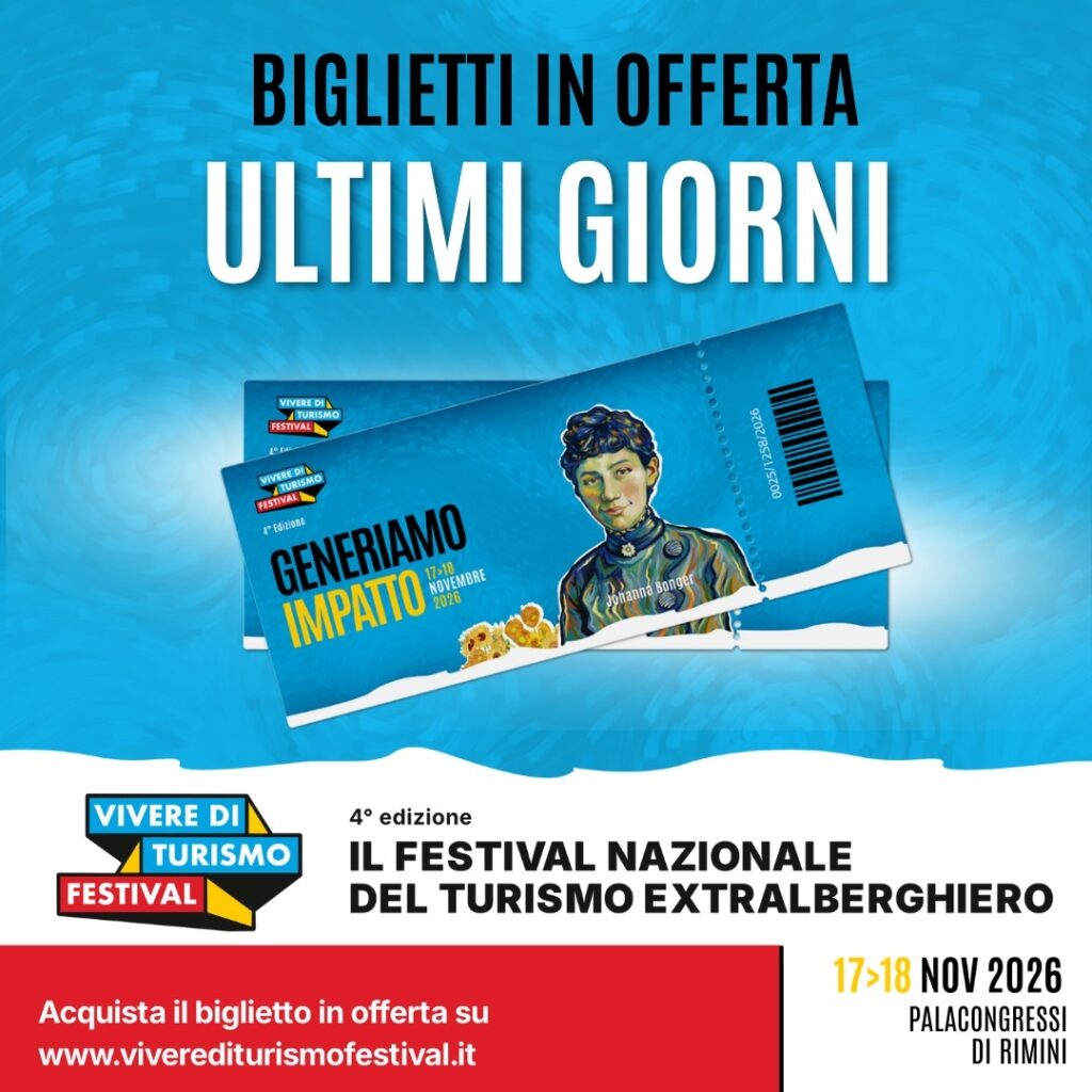 Vivere di Turismo Festival: Vale la pena partecipare? Le 3 domande da farsi e come risparmiare con il codice sconto 03LA - Direzione Hotel
