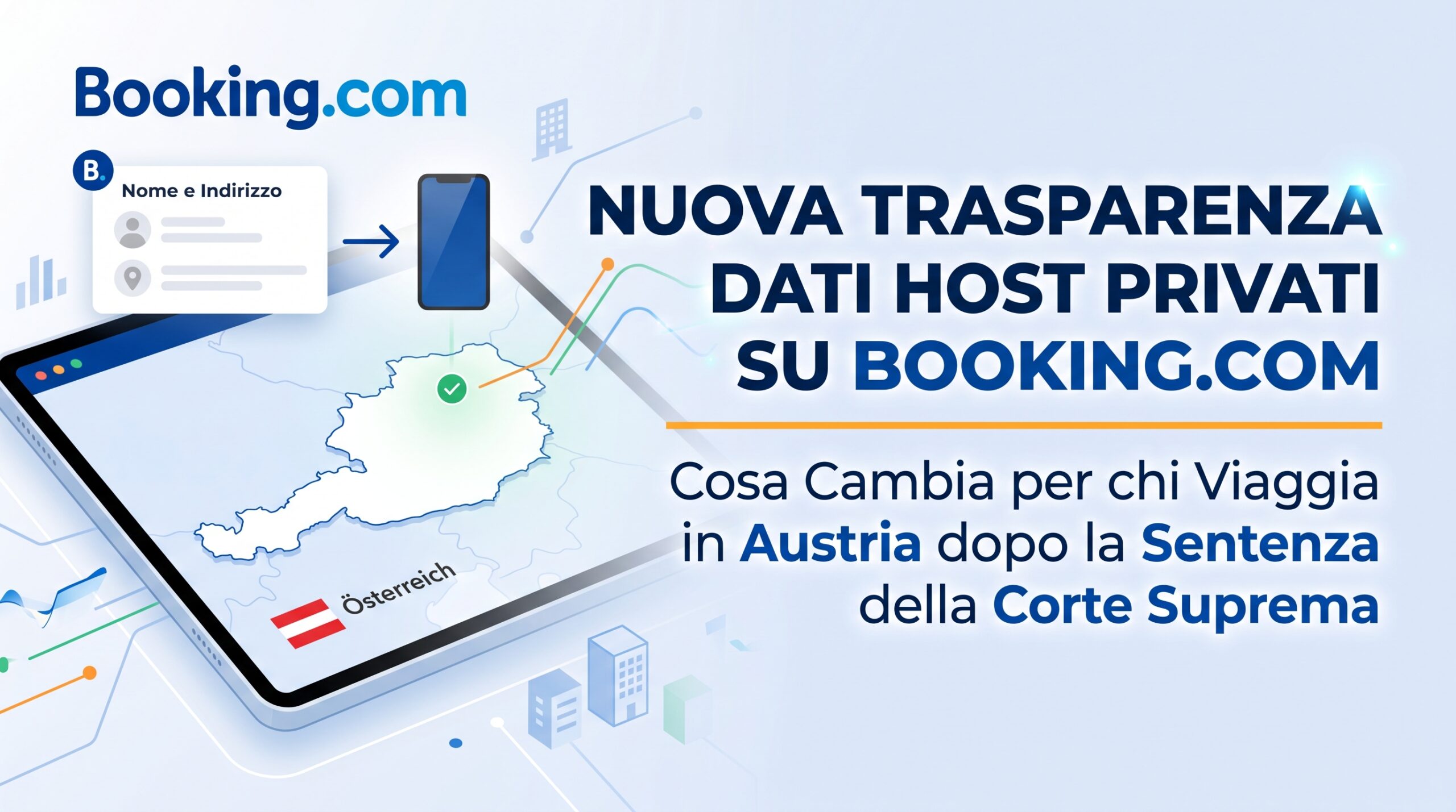 Booking.com e privacy: Dati degli Host privati visibili ai viaggiatori residenti in Austria - Direzione Hotel